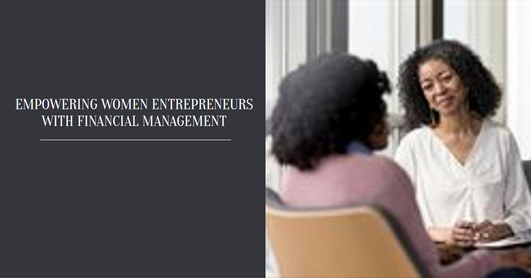 IGBF and GCCI Partnership in Financial Management Training for Women Entrepreneurs