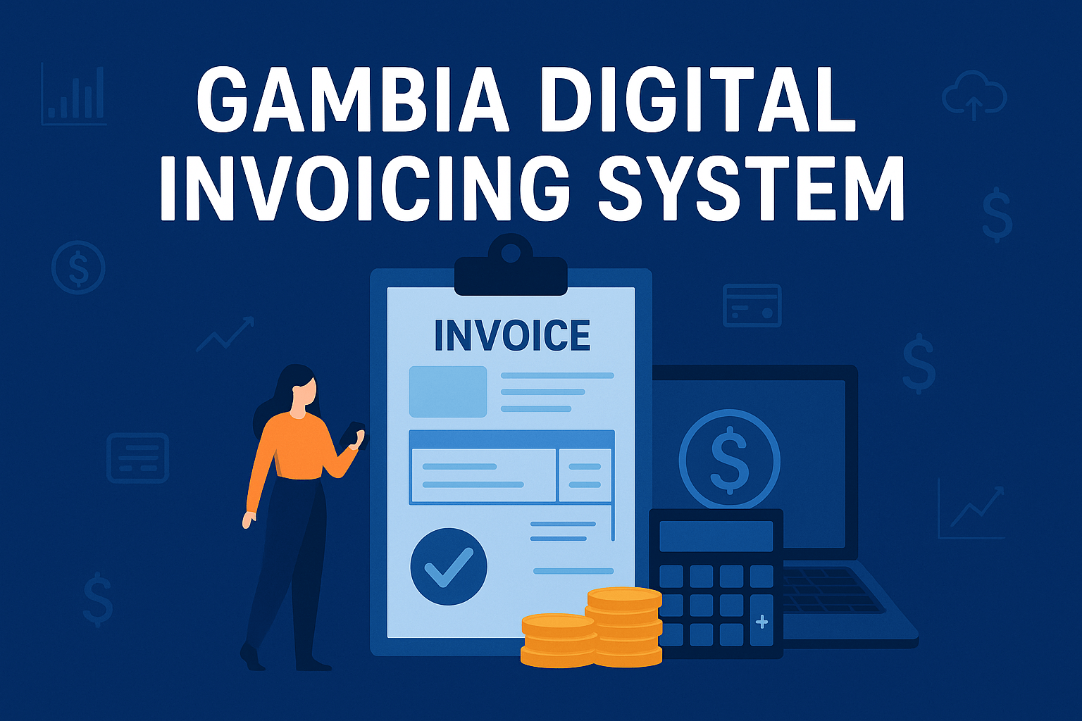 Introduction of Digital Invoicing in The Gambia: Opportunities and Challenges